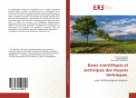 Bases scientifiques et techniques des moyens techniques