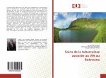Soins de la tuberculose associée au VIH au Botswana