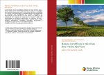 Bases científicas e técnicas dos meios técnicos