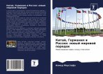 Kitaj, Germaniq i Rossiq: nowyj mirowoj porqdok