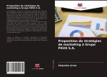 Proposition de stratégies de marketing ? Grupo PAVA S.A.