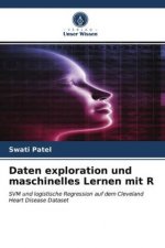 Daten exploration und maschinelles Lernen mit R