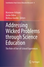 Addressing Wicked Problems through Science Education