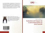 Evaluation de l'impact de la périurbanisation en zone humide