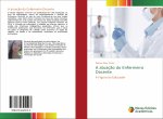 A atuaç?o do Enfermeiro Docente