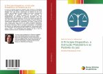 O Principio Dispositivo, a Instruç?o Probatória e os Poderes do Juiz
