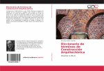 Diccionario de términos de Construcción Arquitectónica
