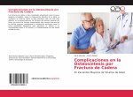 Complicaciones en la Osteosíntesis por Fractura de Cadera