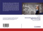 Automating Dummy Fill for DSM Technology