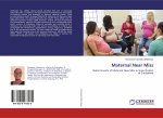 Maternal Near Miss