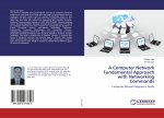A Computer Network Fundamental Approach with Networking Commands