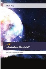 ?Enterben Sie sich!?