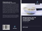 Wetenschap van de tandheelkundige restauratie