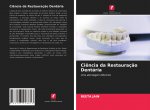 Ci?ncia da Restauraç?o Dentária