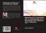 Approche de la simulation par la méthodologie de la dynamique des syst?mes dans l'industrie