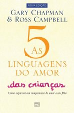 As 5 linguagens do amor das criancas