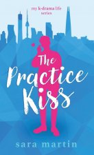 Practice Kiss