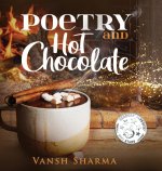 Poetry and Hot Chocolate