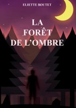 foret de l'Ombre