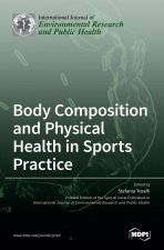 Body Composition and Physical Health in Sports Practice