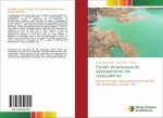 Estudo do processo de assoreamento em reservatórios