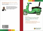 Motivaç?es do consumidor para a compra de motos chinesas