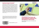 Prototipo de Guía de Estrategias Didácticas Dirigida al Docente