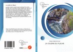 La col?re du fleuve