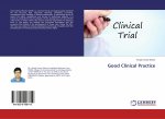 Good Clinical Practice