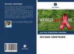 Hiv/AIDS Verstehen