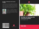 Feridas & Doenças de Cura de Feridas