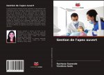 Gestion de l'apex ouvert