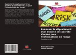 Examiner le déploiement d'un mod?le de contrôle d'acc?s pour l'informatique en nuage