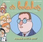 OS BOLECHAS. COLECCION LETRAS GALEGAS. FERMIN BOUZA-BREY