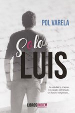SOLO LUIS