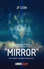 PROYECTO MIRROR