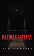 Momentum: El poder de la curiosidad