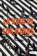 LA VIDA DE LOS OTROS