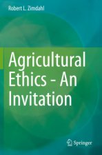 Agricultural Ethics - An Invitation