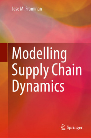 Modelling Supply Chain Dynamics