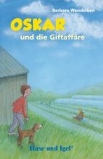 Oskar und die Giftaffäre / Neuausgabe. Schulausgabe