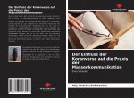 Der Einfluss der Koranverse auf die Praxis der Massenkommunikation