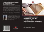 L'impact des versets coraniques sur les pratiques de communication de masse
