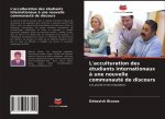 L'acculturation des étudiants internationaux ? une nouvelle communauté de discours