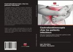 Gastroduodenoscopie chez les patients infectieux