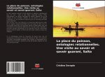 La place du poisson, ontologies relationnelles. Une visite au savoir et savoir guarani, Salta