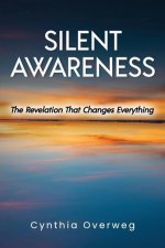 Silent Awareness