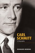 Carl Schmitt - A Biography