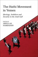 Huthi Movement in Yemen