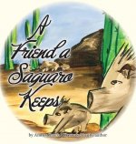 A Friend a Saguaro Keeps